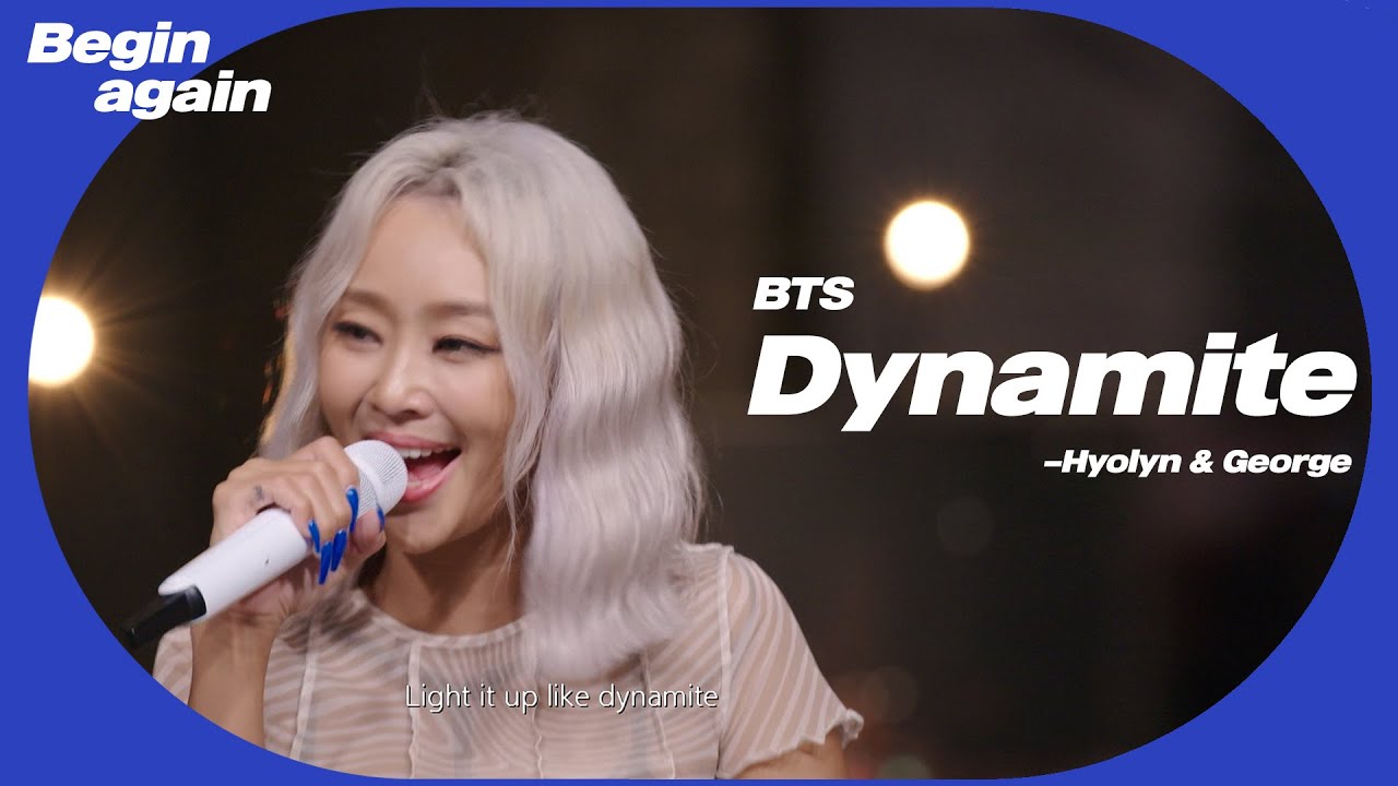 HYOLYN & GEORGE - BTS 'Dynamite'