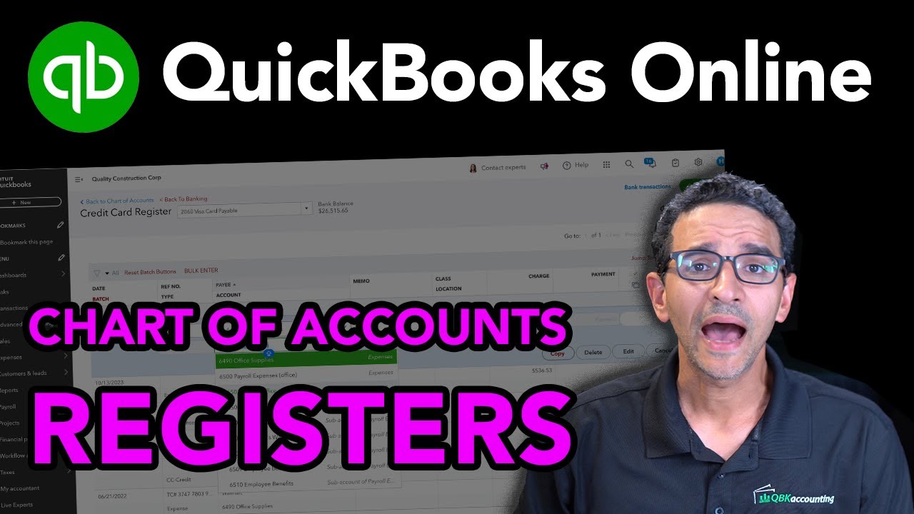 QuickBooks Online: Registering Transactions on Accounts