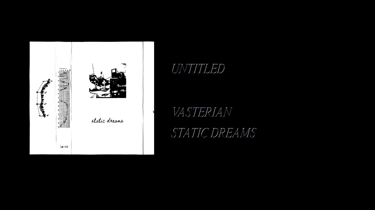 Vasterian - Static Dreams [Full Cassette Rip]