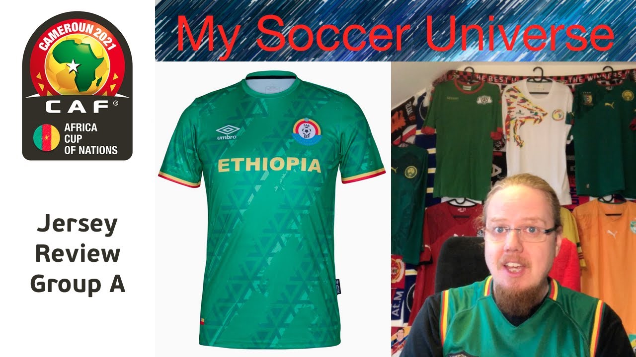 2022 AFCON Jersey Review I: Burkina Faso, Cameroon, Cape Verde, Ethiopia