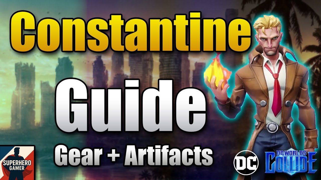 Constantine Full Character Guide | DC Worlds Collide (Epic DPS & Sacrifice Team Core)