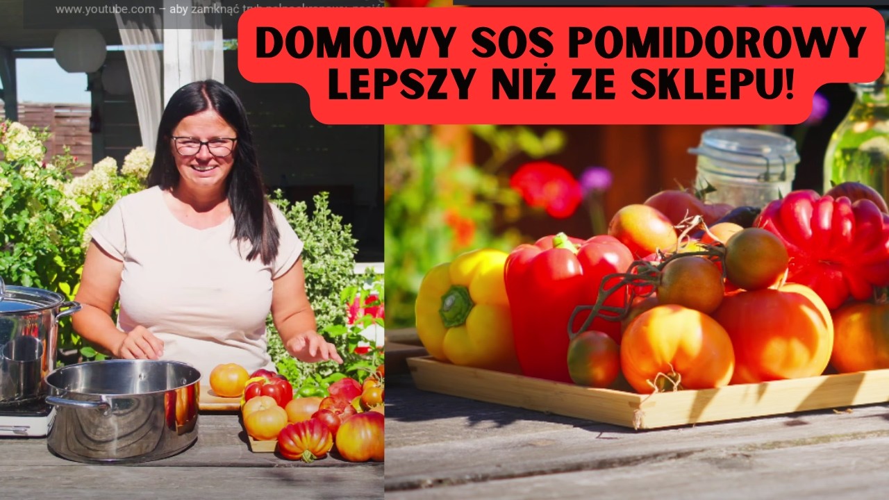 Domowy sos pomidorowy lepszy niż ze sklepu! (zapasy na zimę)