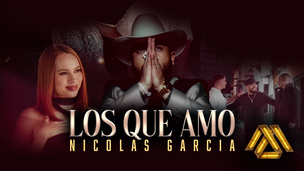 Nicolas Garcia - Los Que Amo (Video Oficial)