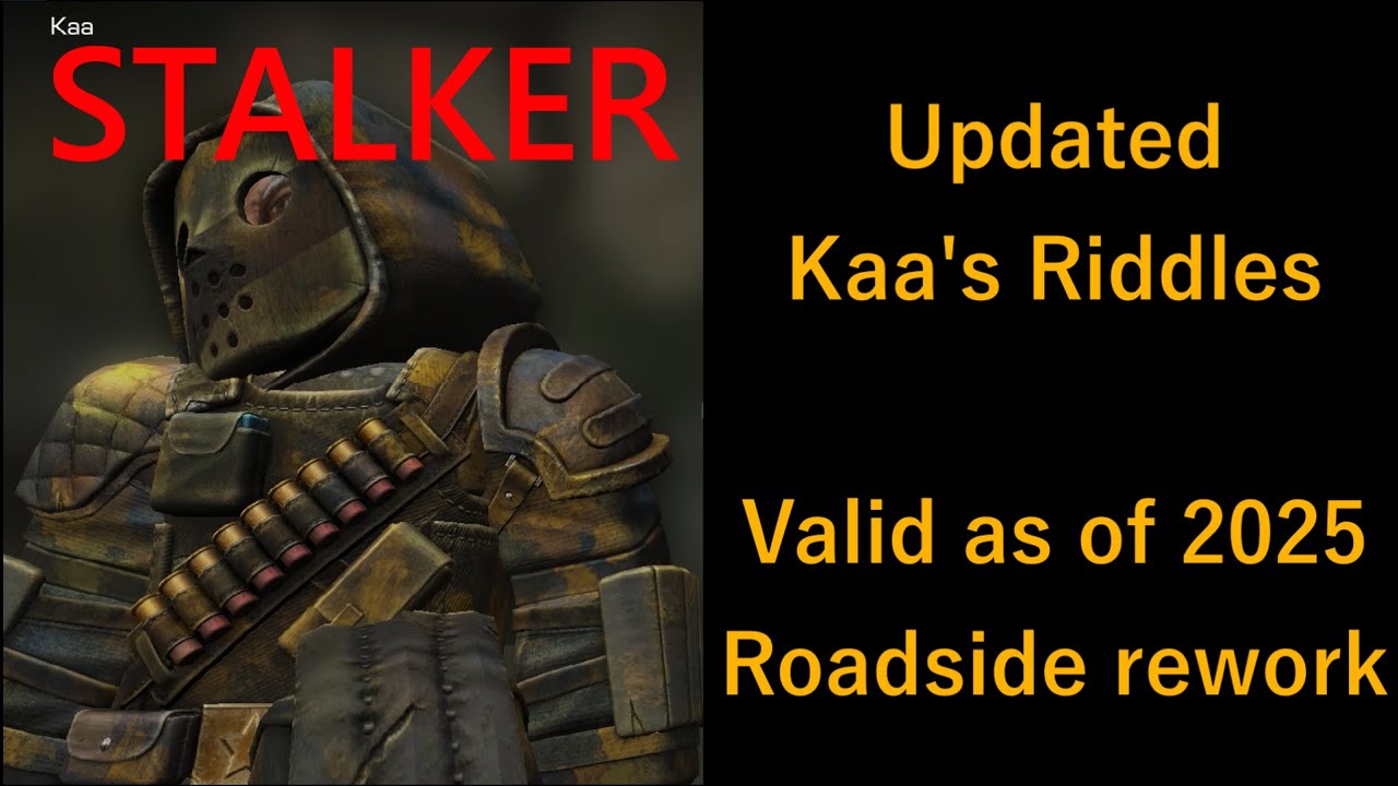 [STALCRAFT: X] Updated Kaa's Riddles as of March 2025 (Stalker)
