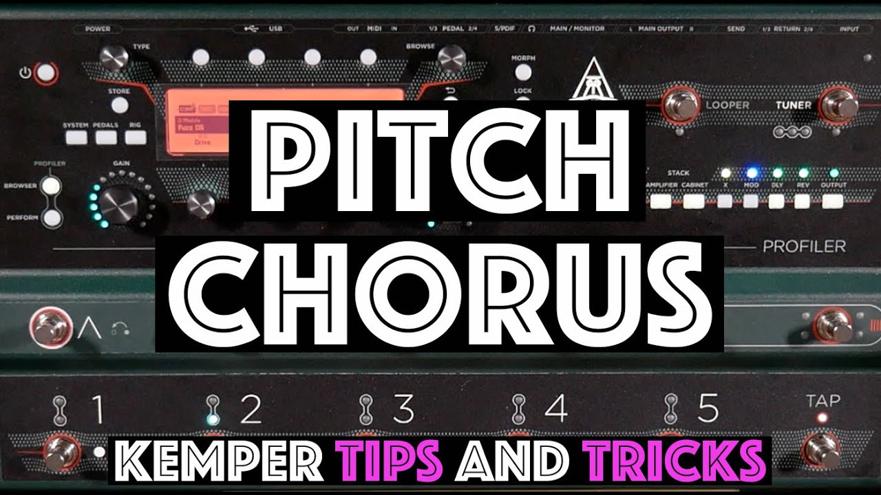 Pitch Chorus Effect - Kemper Tips and Tricks