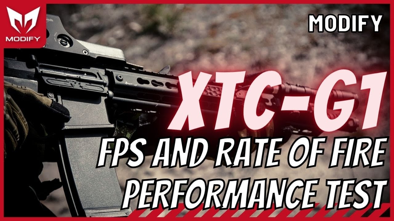 【Test】MODIFY XTC-G1 FPS and Rate of Fire Performance Test
