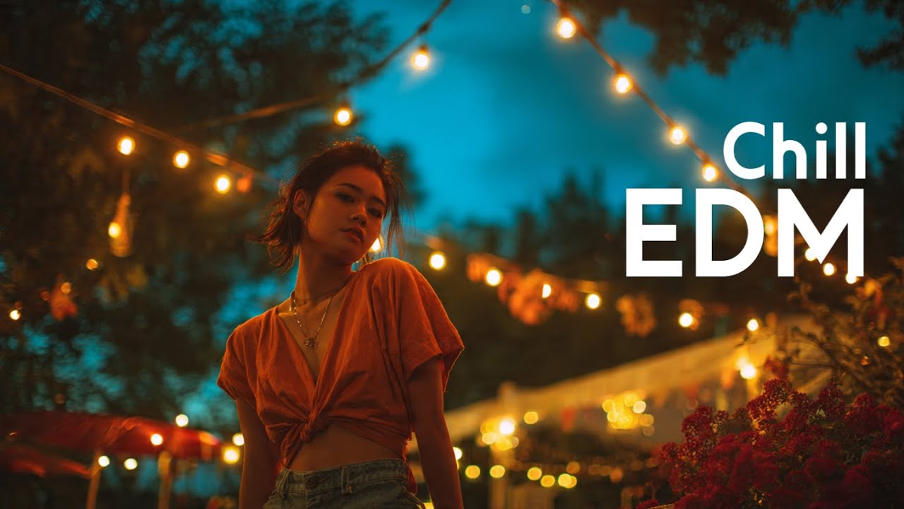 Chill EDM Mix 🎧 Relax, Study, Focus | Downtime Electronic Music Good Vibes
