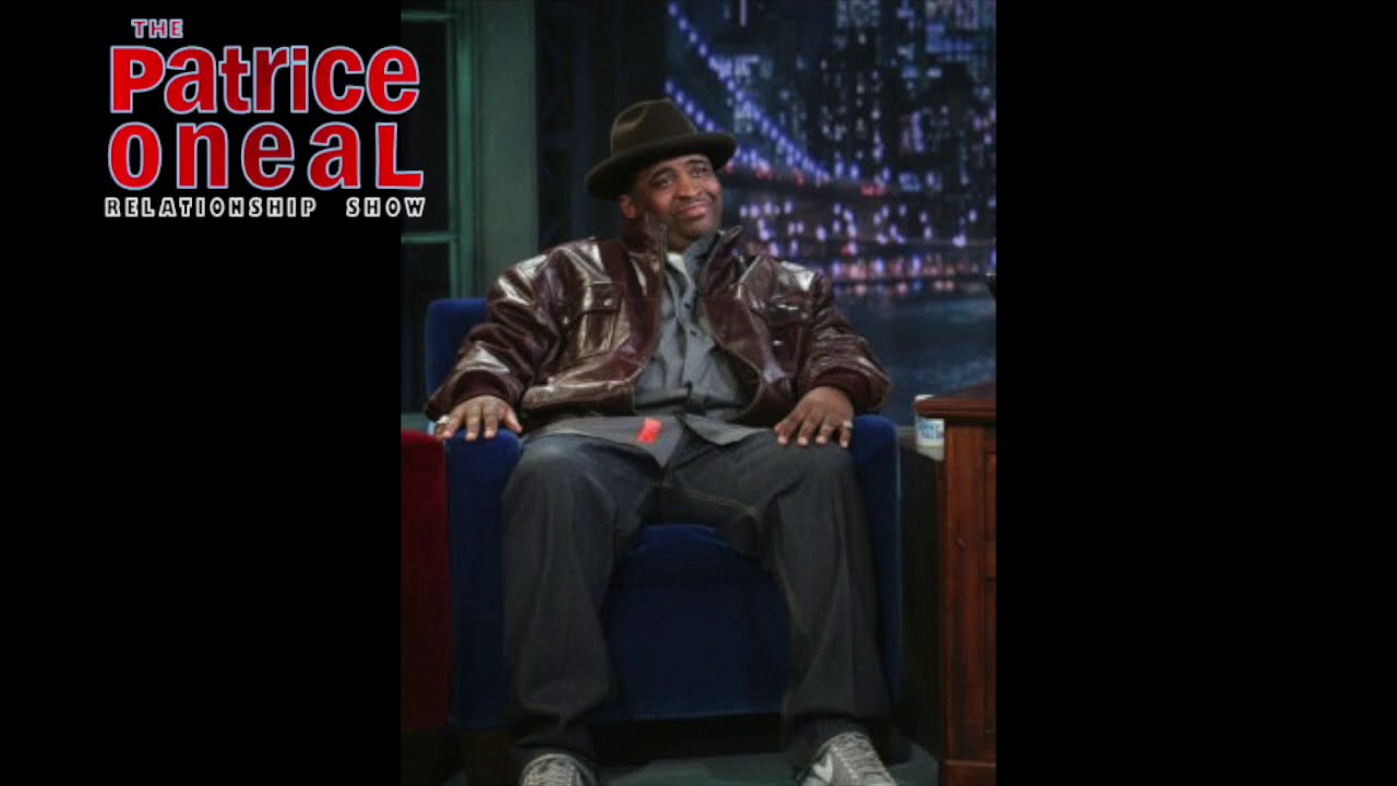 Patrice O'Neal: Sleep with my girl with me