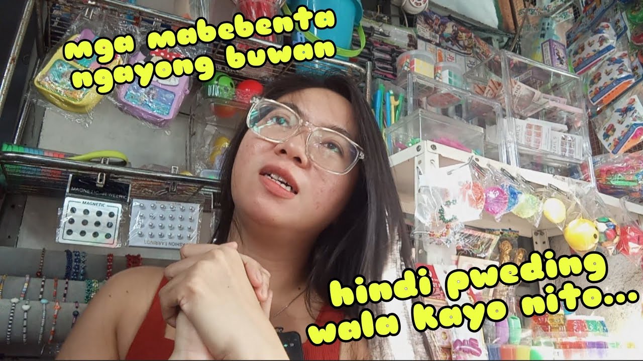 Kumusta bentahan ngayong tapos na bermonths pag malayo sa school|mas mabenta sakin dagsa kada hapon