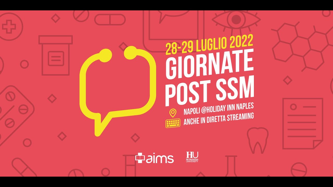 MEDICINA E CURE PALLIATIVE - GIORNATE POST SSM 2022 - AIMS