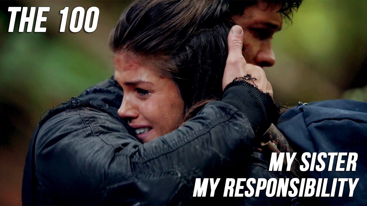 the 100 || my sister, my responsibility