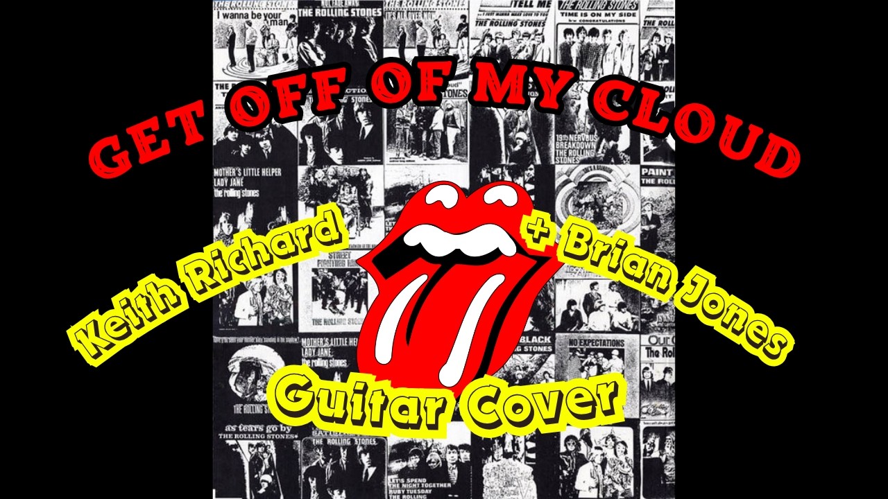 The Rolling Stones - Get Off Of My Cloud (Keith Richard + Brian Jones Guitar Cover)