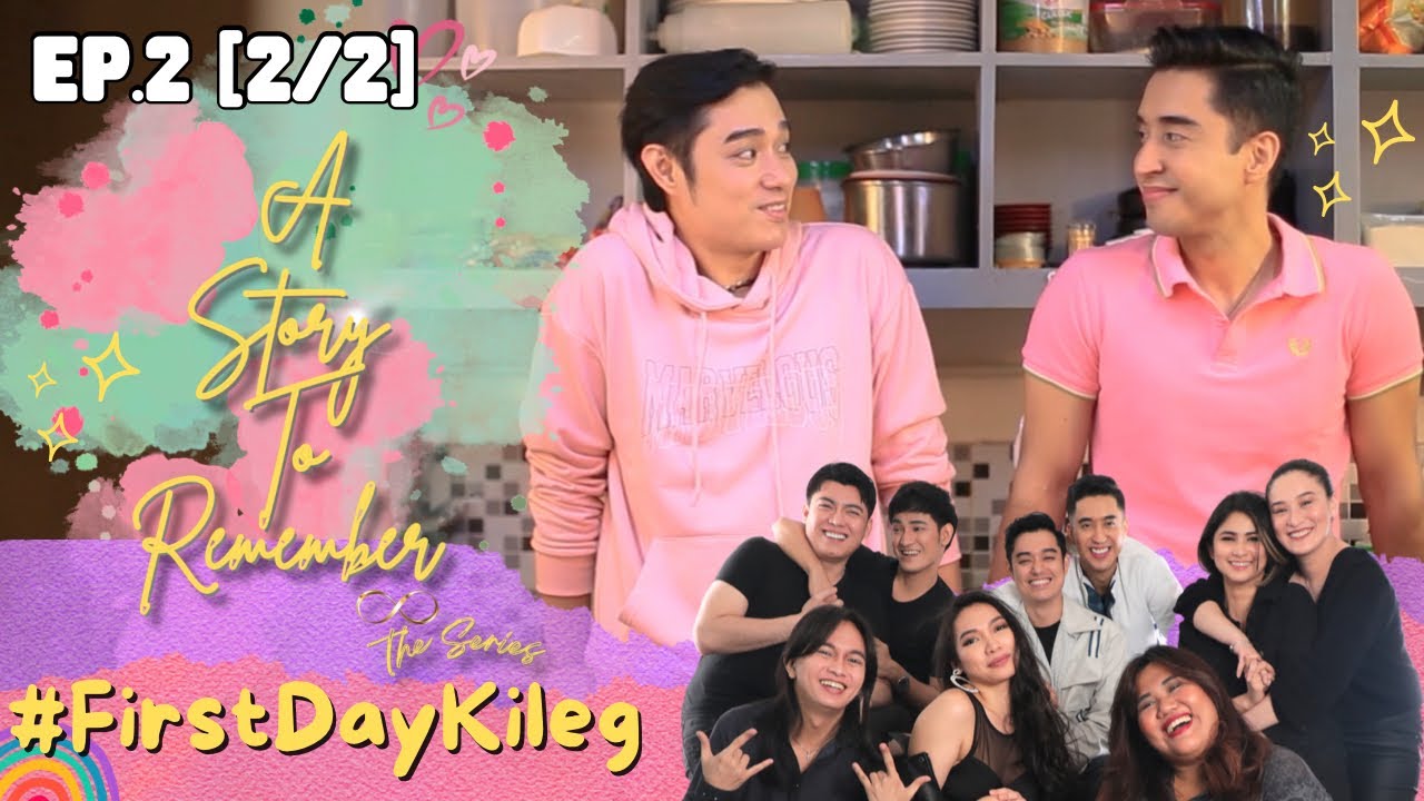 A Story To Remember | EP.2 [2/2] |INT SUB |BL Series |GL Series|PinoyBL|Lovewins|LGBTQiA