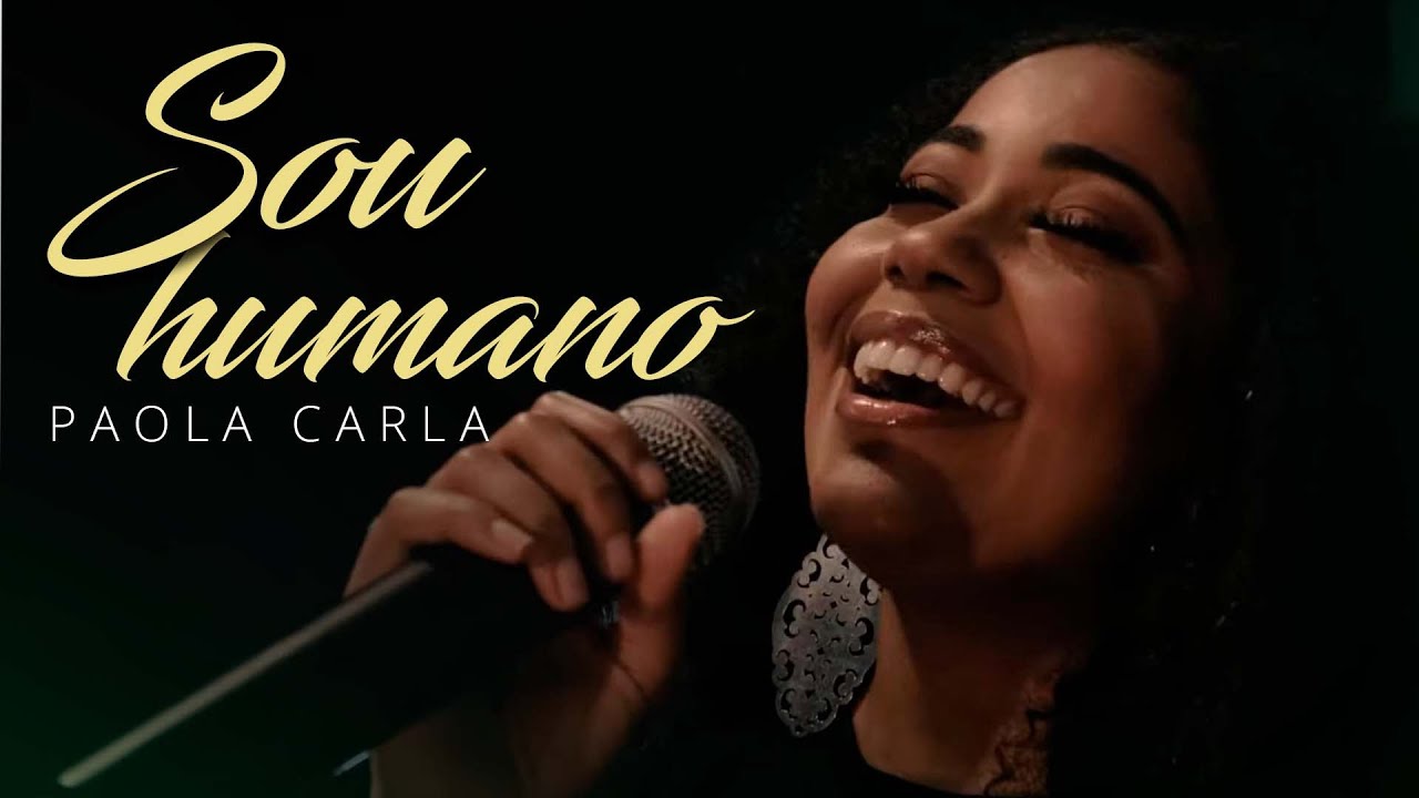 Paola Carla | Sou Humano (Cover Bruna Karla)