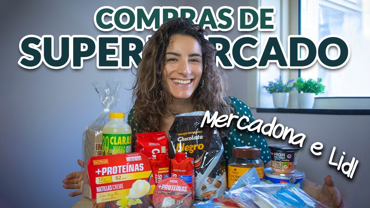 COMPRAS DE SUPERMERCADO NO MERCADONA E LIDL -  alimentação saudável e equilibrada