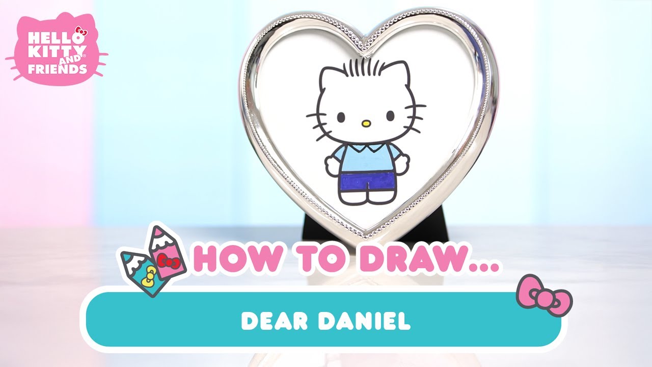 How to Draw Dear Daniel | Hello Kitty Crafts