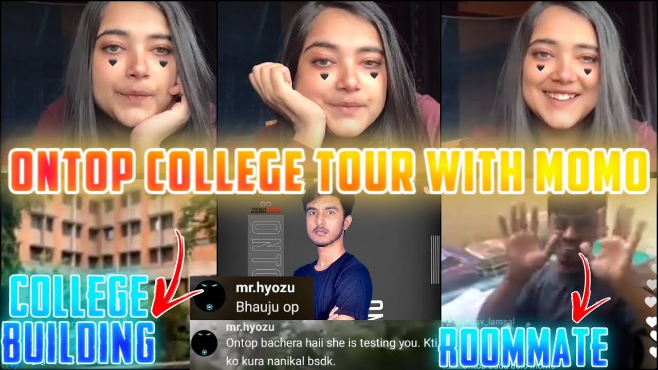 OnTop LIVE COLLEGE TOUR WITH MOMO ❤️|| Mr. Hyozu TEASING MOMO 😂|| MOMO INSTAGRAM LIVE - GAURABYT ||