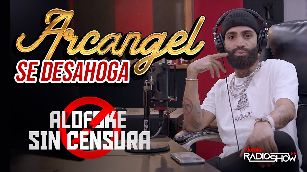 ARCANGEL SE DESAHOGA EN LA MEJOR ENTREVISTA DE SU VIDA “LOS FAVORITOS 2” (ALOFOKE SIN CENSURA)