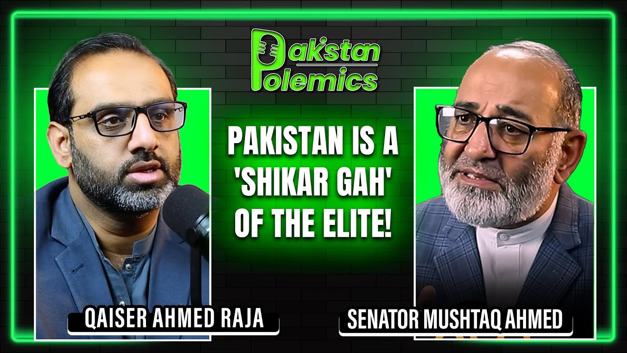 Senator Mushtaq Ahmed Being Bold in Pakistan Polemics