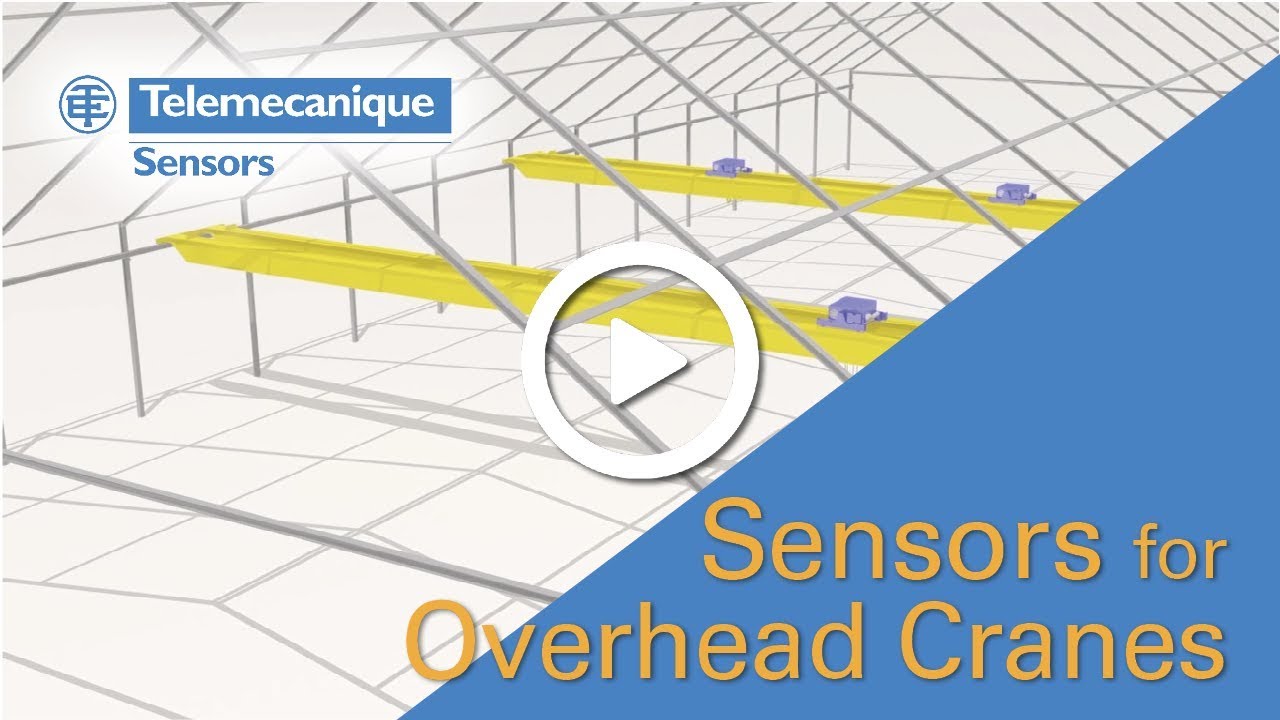 Overhead Crane Technology: Telemecanique Sensors, Anti Collision System & More