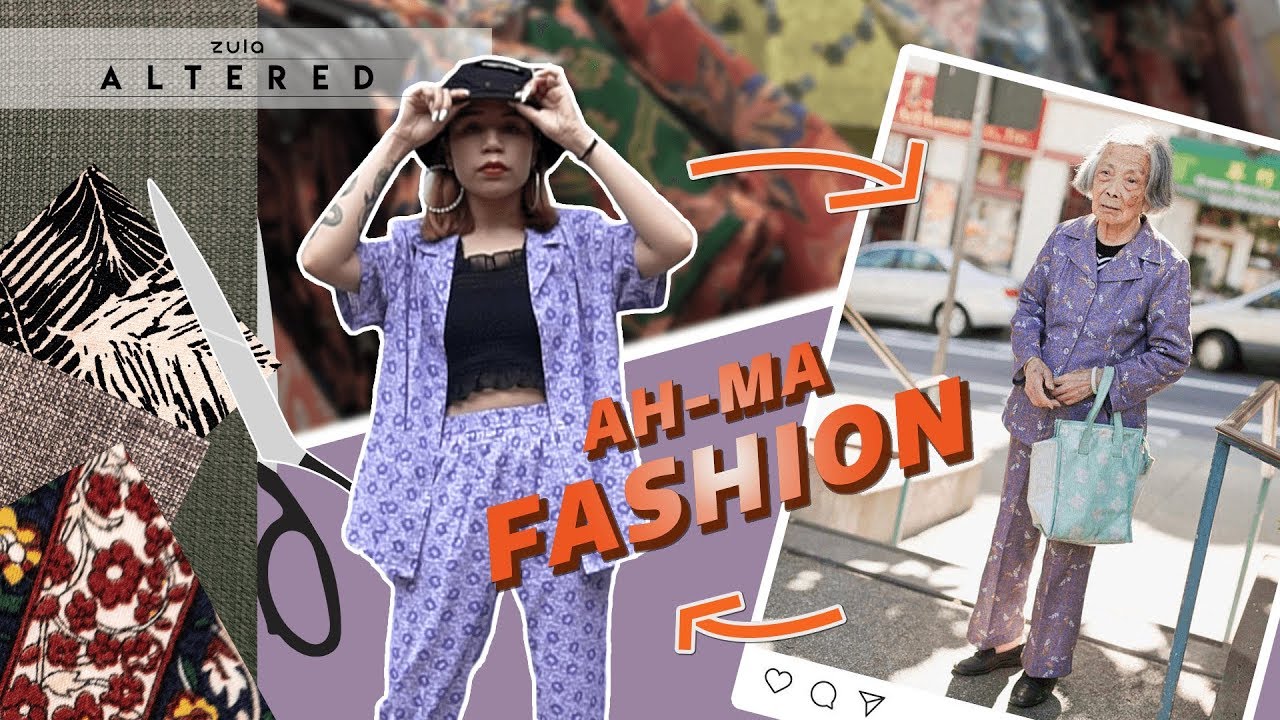 Styling Ah-ma Fashion | ZULA Altered | EP 3