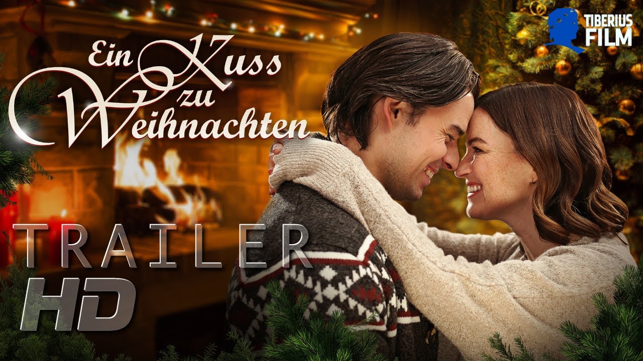 EIN KUSS ZU WEIHNACHTEN I Trailer Deutsch (HD)