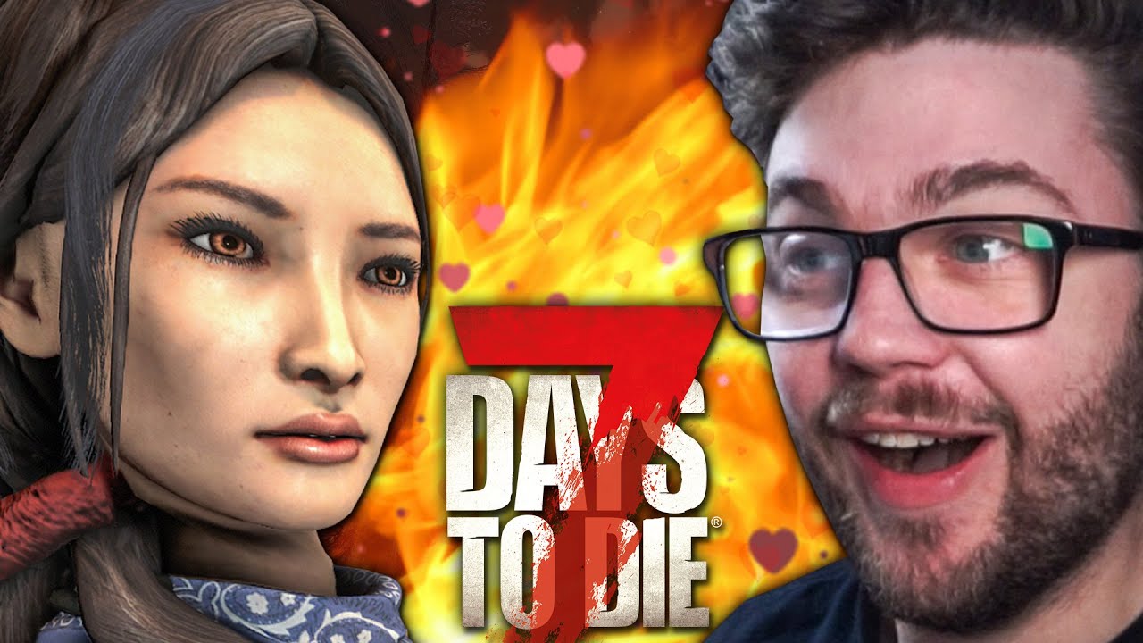 THE SPICIEST EPISODE! | 7 Days to Die 1.0