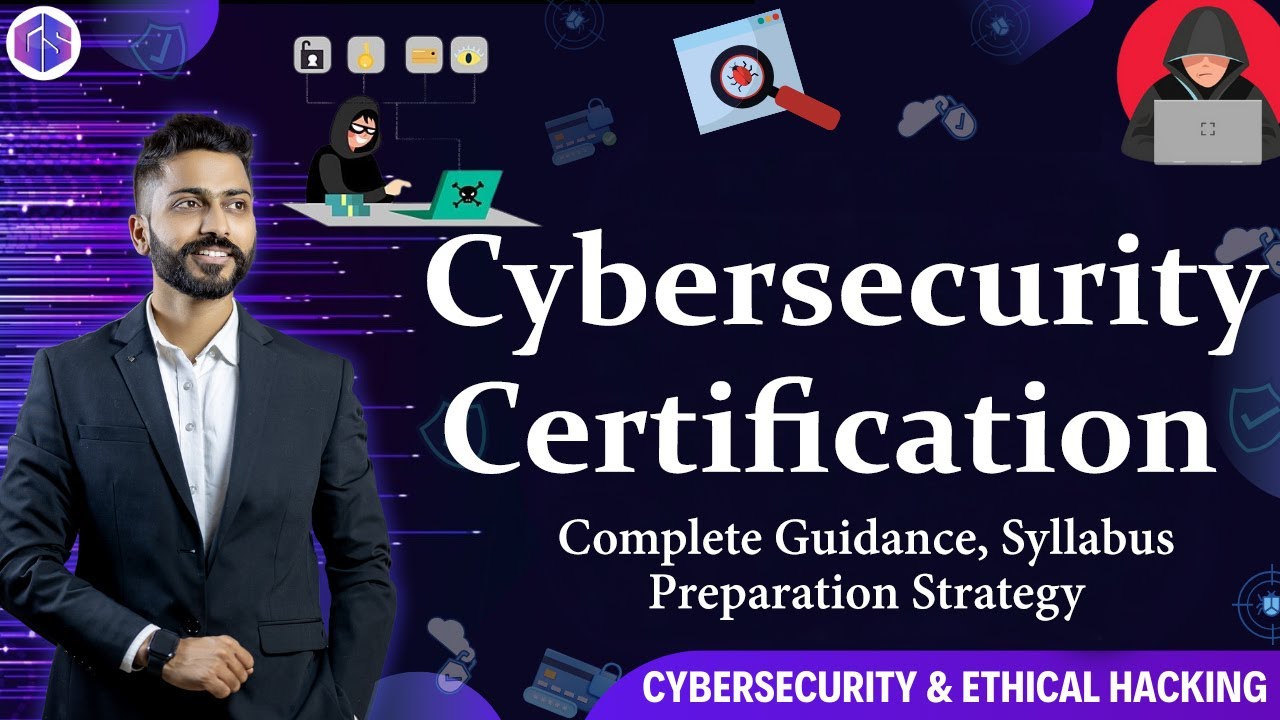 Cybersecurity🕵️‍♂️ Certification Course ⚙️Complete Guidance | Syllabus | Preparation Strategy