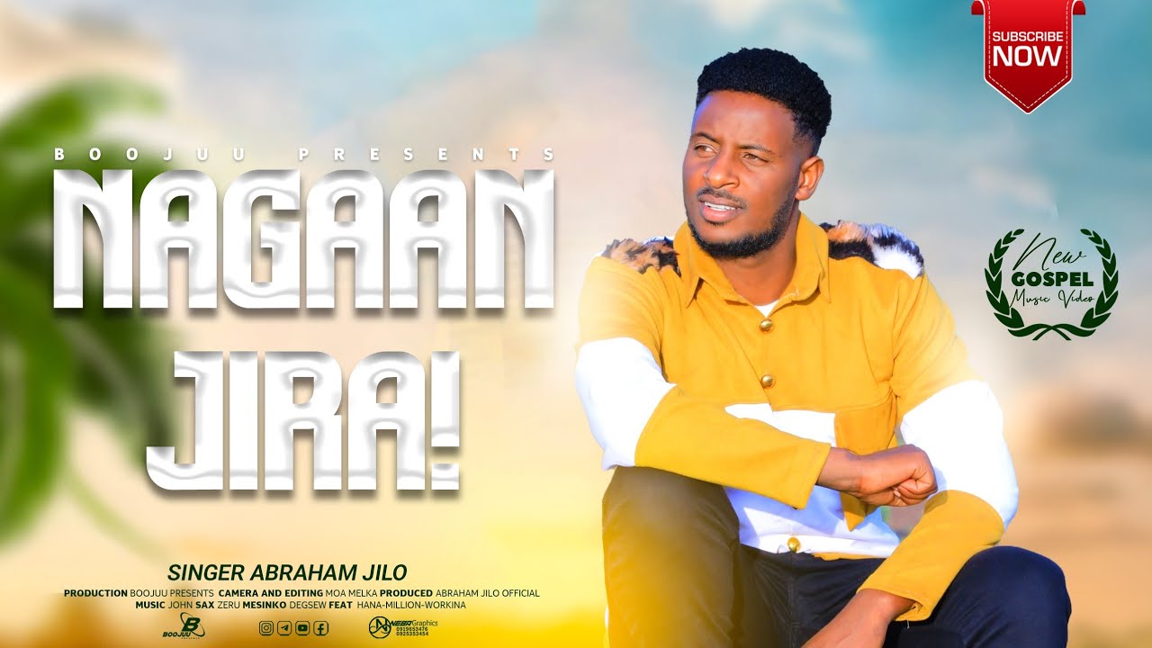 #NAGAAN #JIRA NEW AFAN OROMO GOSPEL SONG WITH SINGER ABRAHAM JILO #SHARE AND #SUBSCRIBE MY YOUTUBE