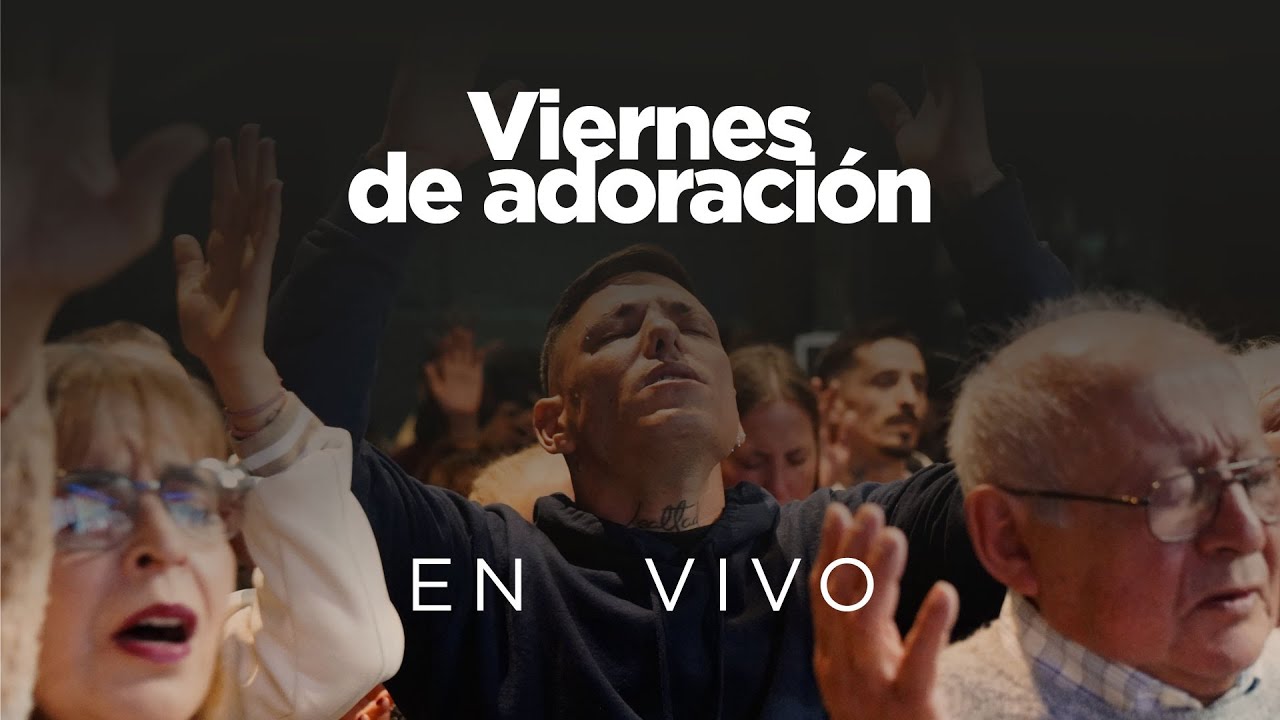 🔴 EN VIVO | VIERNES DE ADORACIÓN | JUNTO AL PASTOR CARLOS GERVASI
