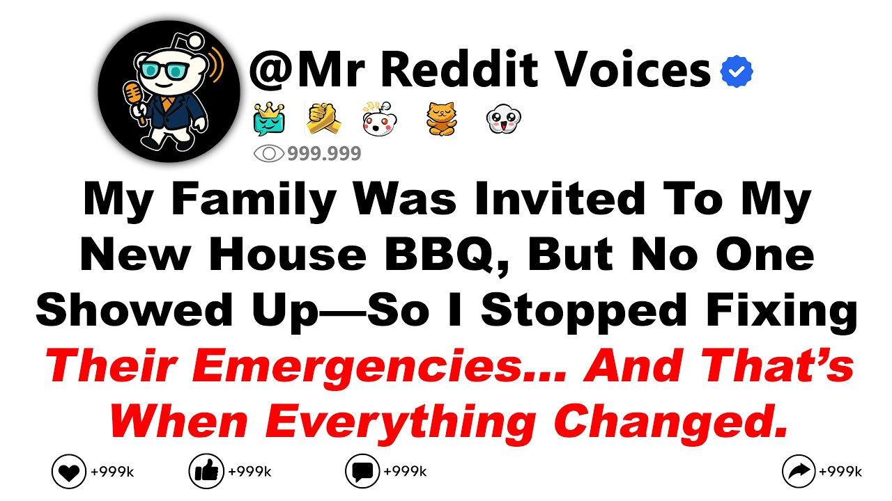 My Family Was Invited To My New House BBQ, But No 1 Showed Up—So I Stopped Fixing Their Emergencies