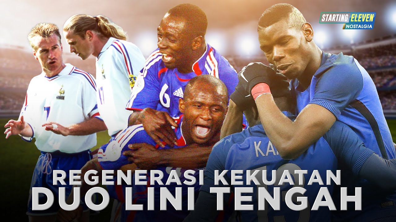 Regenerasi Poros Kekuatan Duo Lini Tengah Prancis