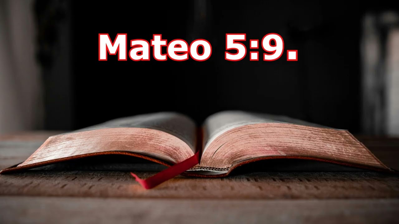 Mateo 5:9.