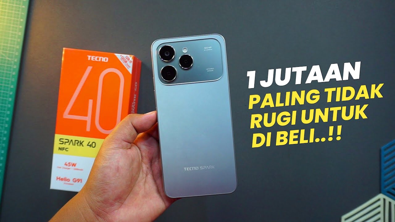 GAK RUGI BELI HP INI REVIEW LENGKAP TECNO SPARK 40 ..!! WAJIB TAU SEBELUM BELI