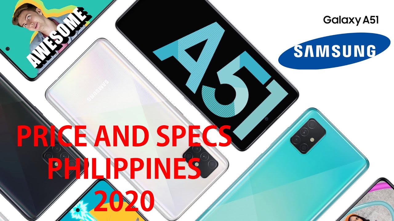 Samsung Galaxy A51- Best Samsung Price Philippines 2020 - Where to buy