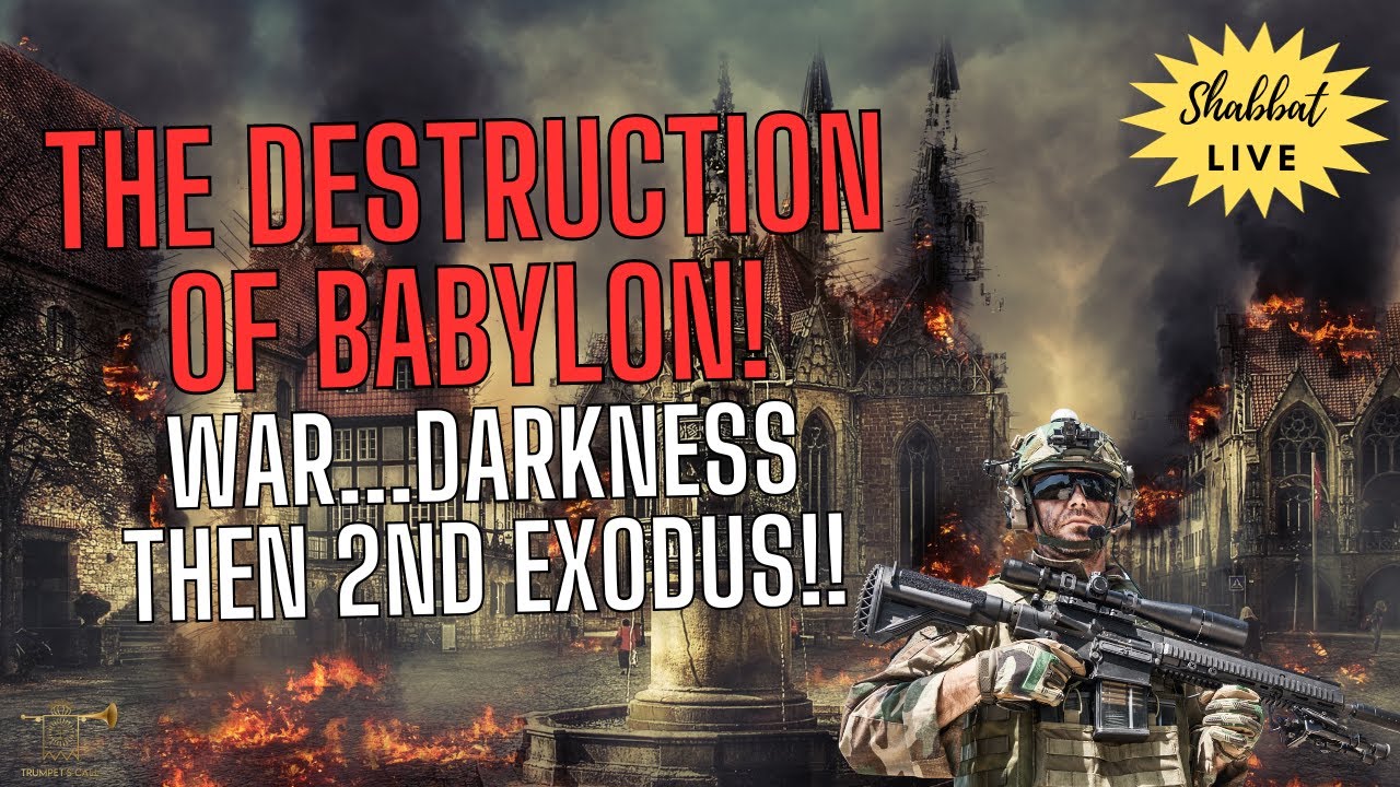 The Destruction of Babylon and the 2nd Exodus of Yashar'al!