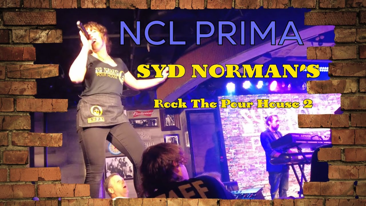 NCL PRIMA Rock the Pour House Full show in 4K