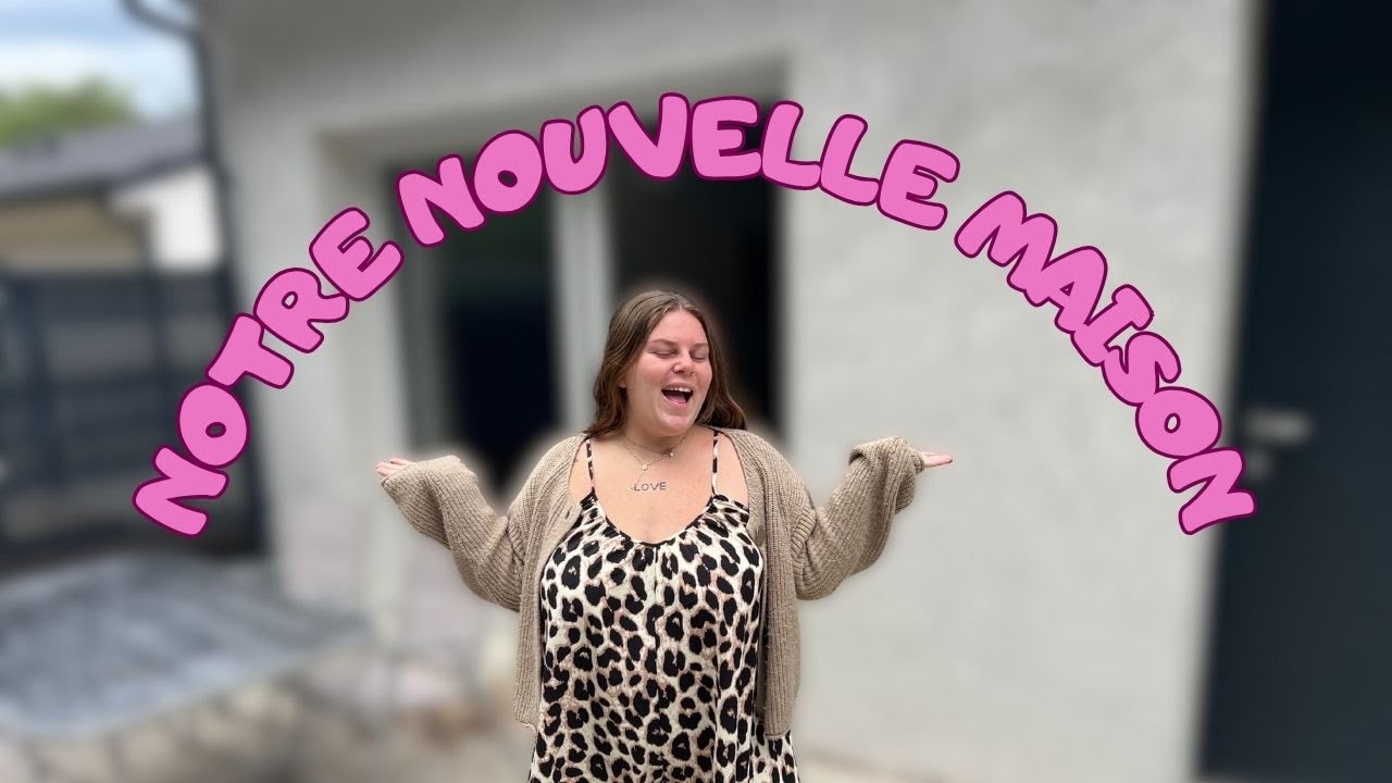 ROOM TOUR DE NOTRE NOUVELLE MAISON !!!!!!