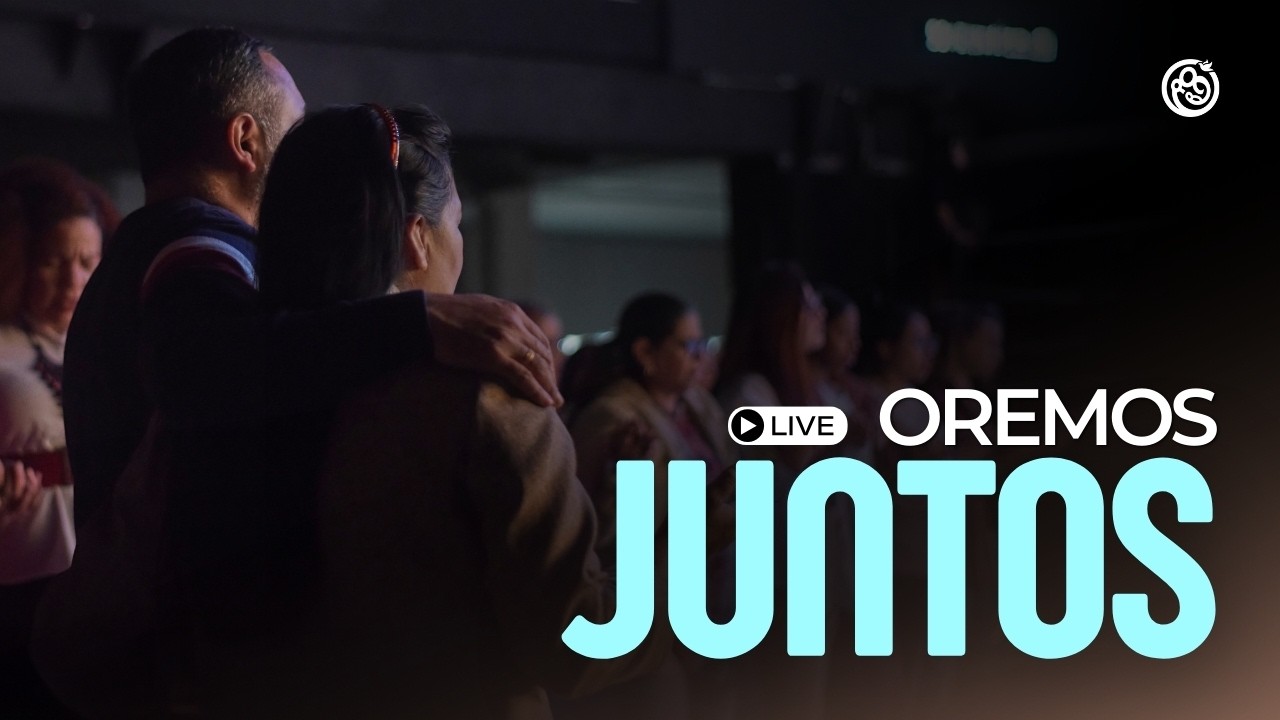 🔴 EN VIVO - Oremos JUNTOS -  11 de Marzo 2026 | La Gran Comisión