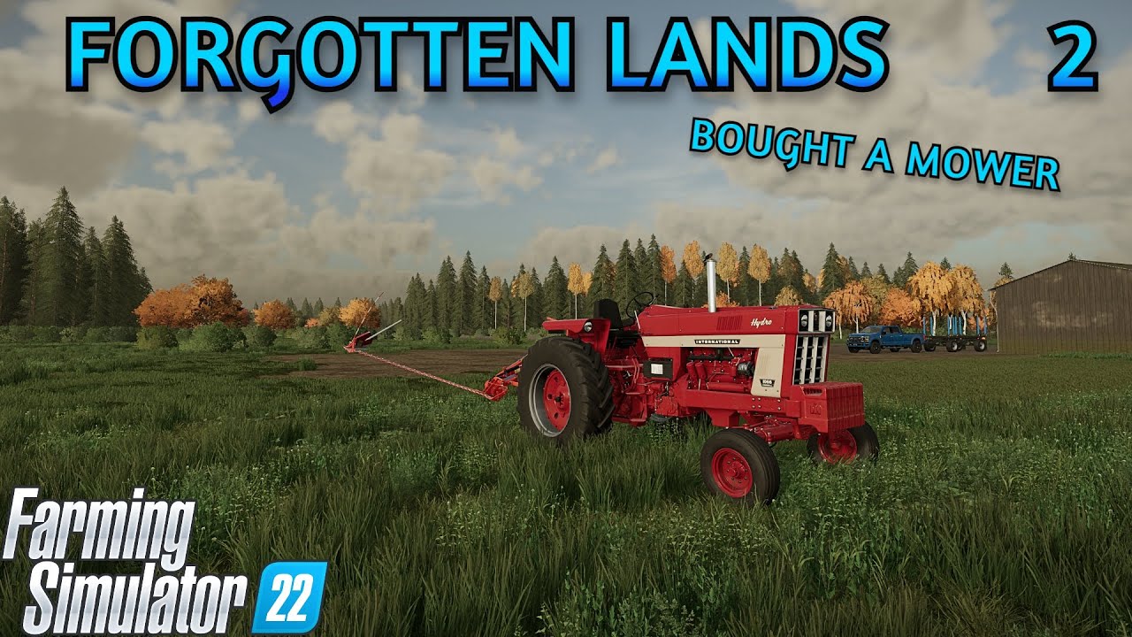 Buying a Mower | FS22 | Forgotten Lands | 2