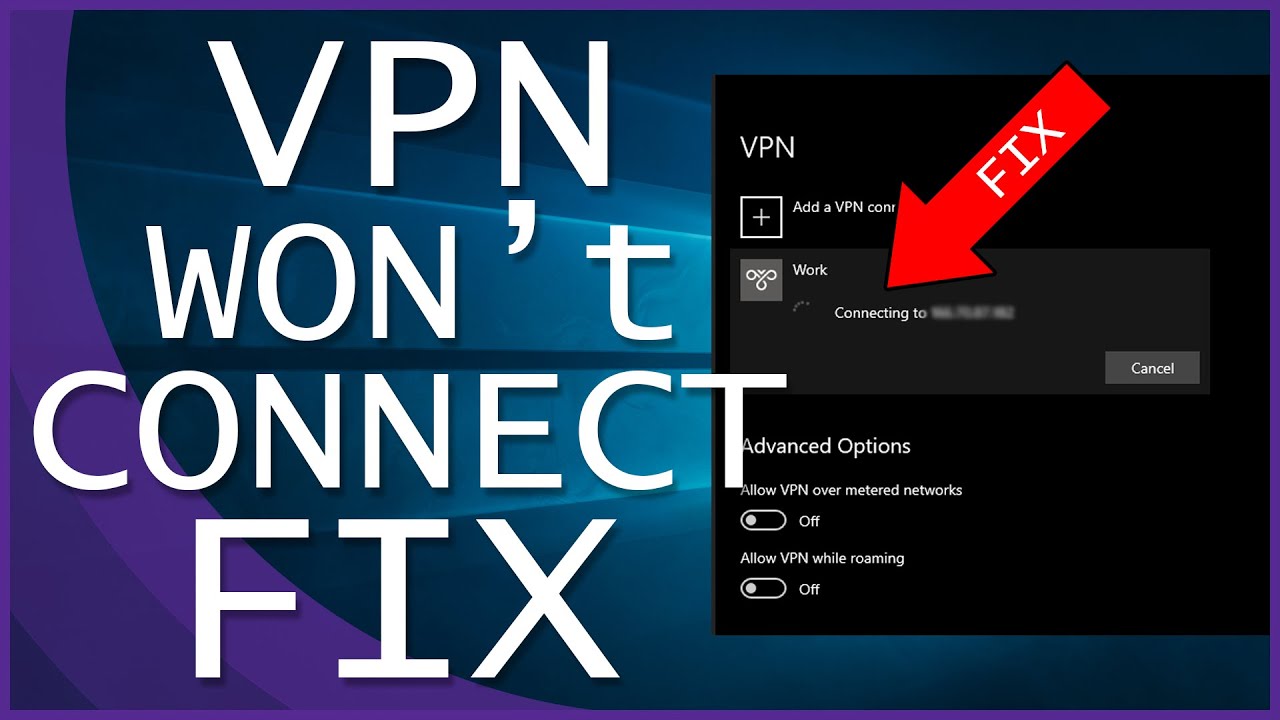 Быстрое решение проблемы с VPN, которая не работает или не подключается к Windows 10/Windows 11