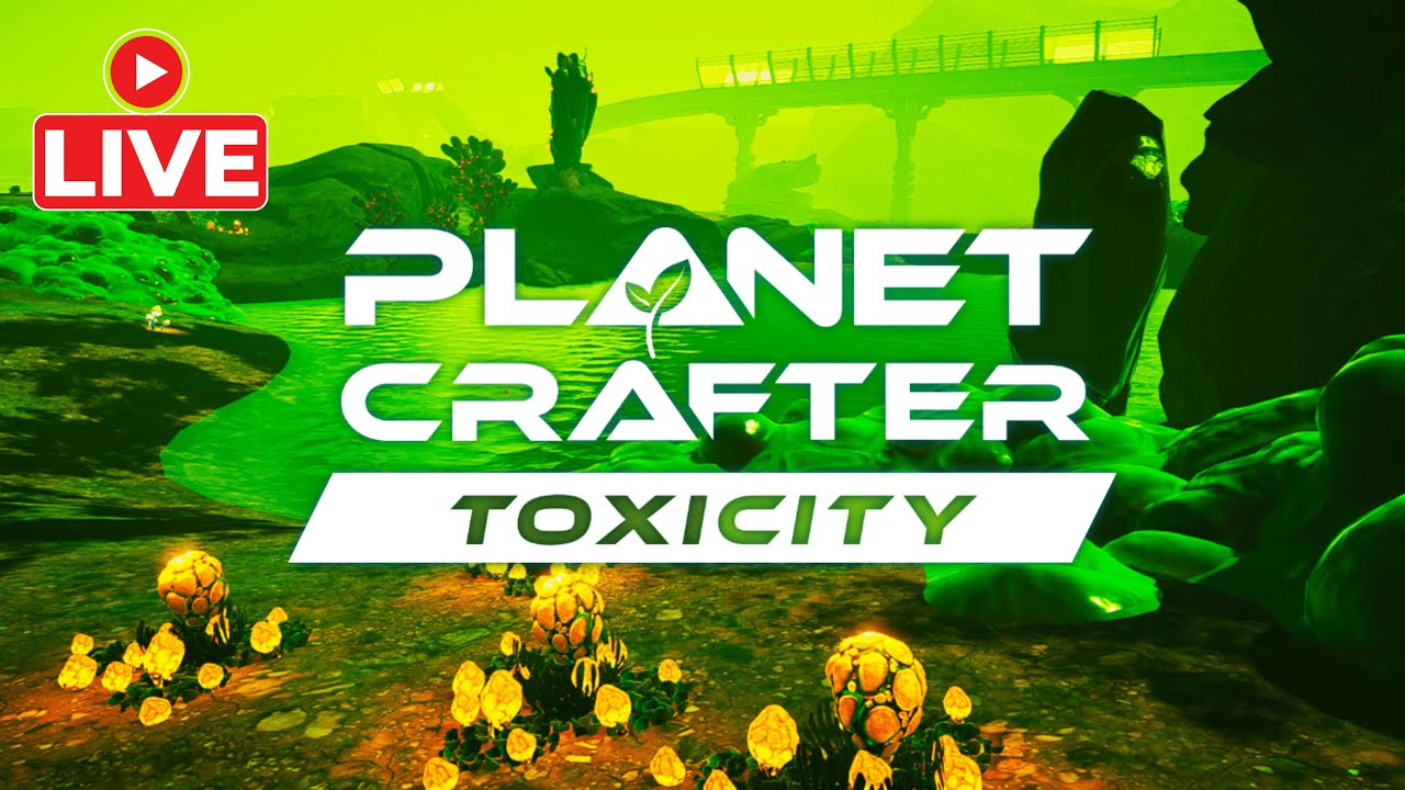 Exploring Toxicity DLC in Planet Crafter | Terraforming a New World!