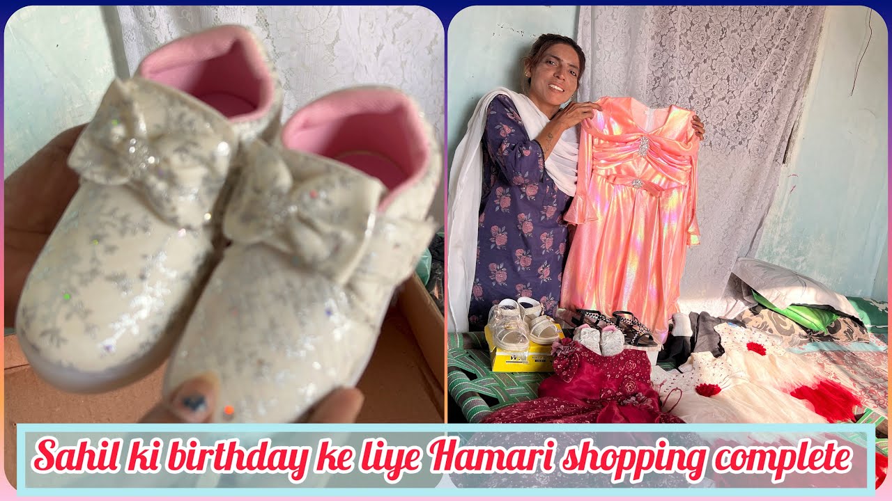 Sahil ki birthday ke liye Hamari shopping complete / gopal sonia