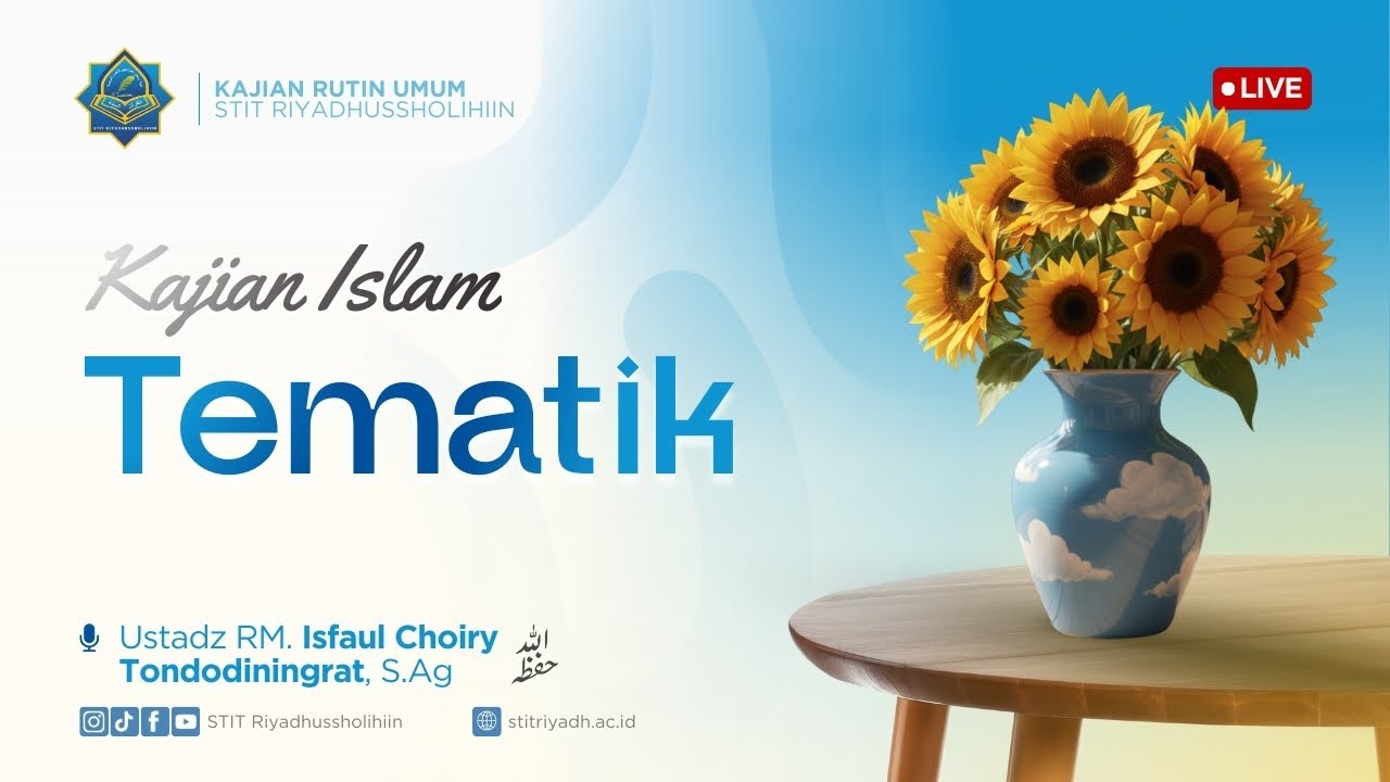 KAJIAN TEMATIK | Ustadz RM. Isfaul Choiry Tondodiningrat, S.Ag. | Kajian Islam Ilmiah | Kajian Kitab