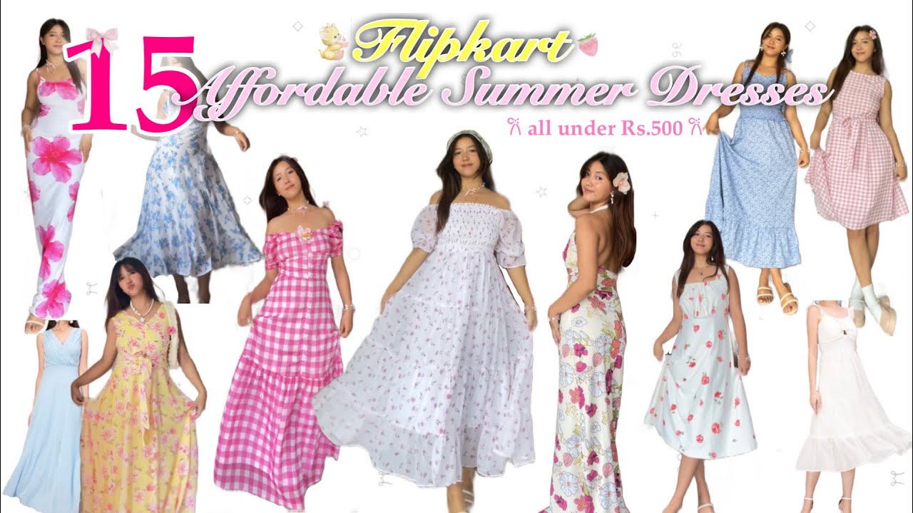 15 Affordable Summer dresses🍓☁️🧺 from Flipkart | all under Rs.500 😱| Try in haul