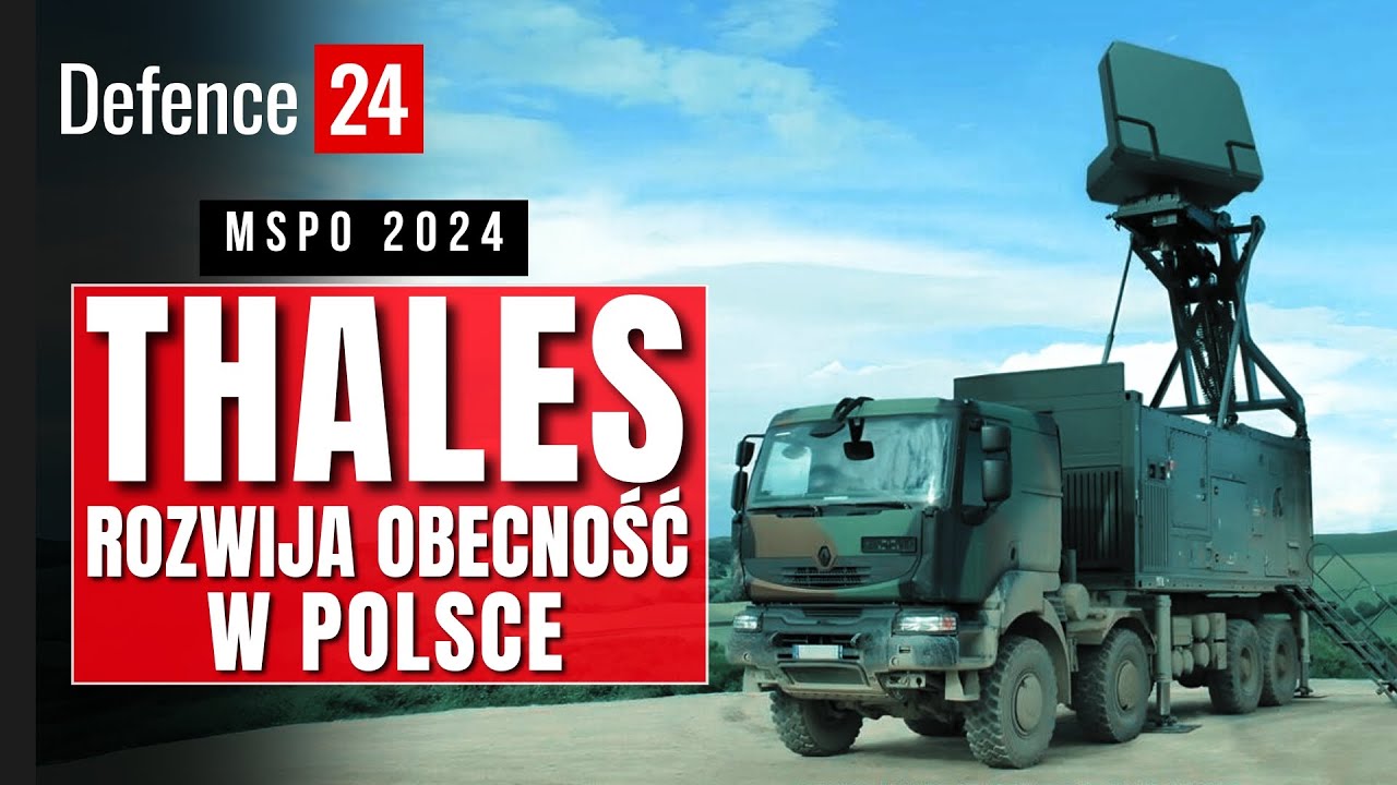 MSPO 2024: Thales rozwija obecność w Polsce