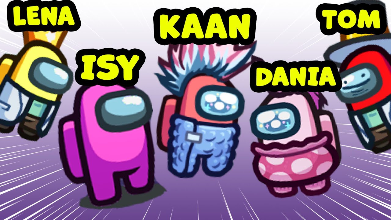 Among Us mit 5 YOUTUBERN! Mit Kaan, Dania, IsyCheesy, Tom & Lena!