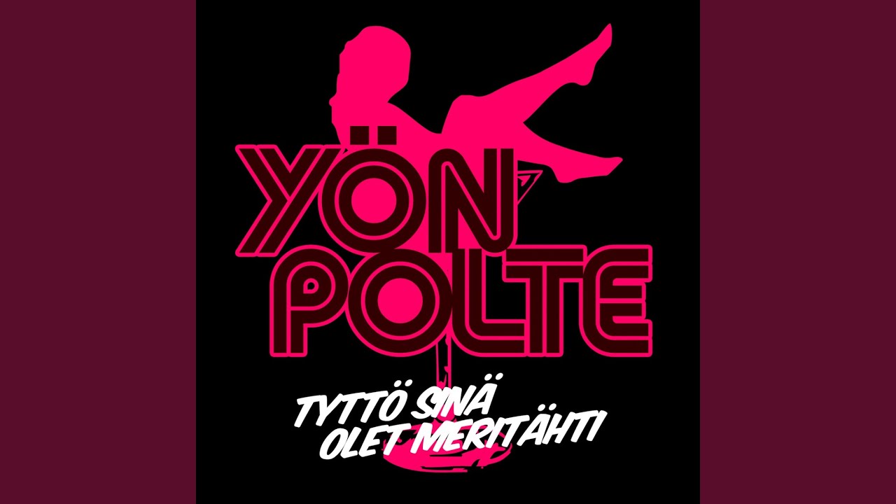 Y&ouml;n Polte - Tytt&ouml; sin&auml; olet merit&auml;hti