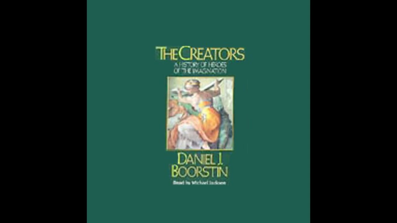 Audiobook: The Creators - Daniel J. Boorstin Audiobook