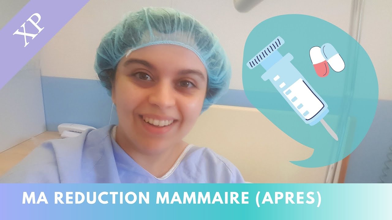 XP - Réduction mammaire, l'opération (PENDANT + APRES)